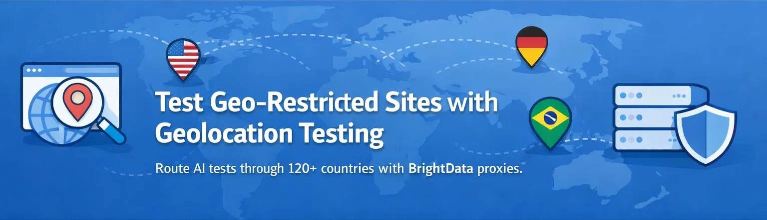 Test Geo-Restricted Sites with Geolocation Testing