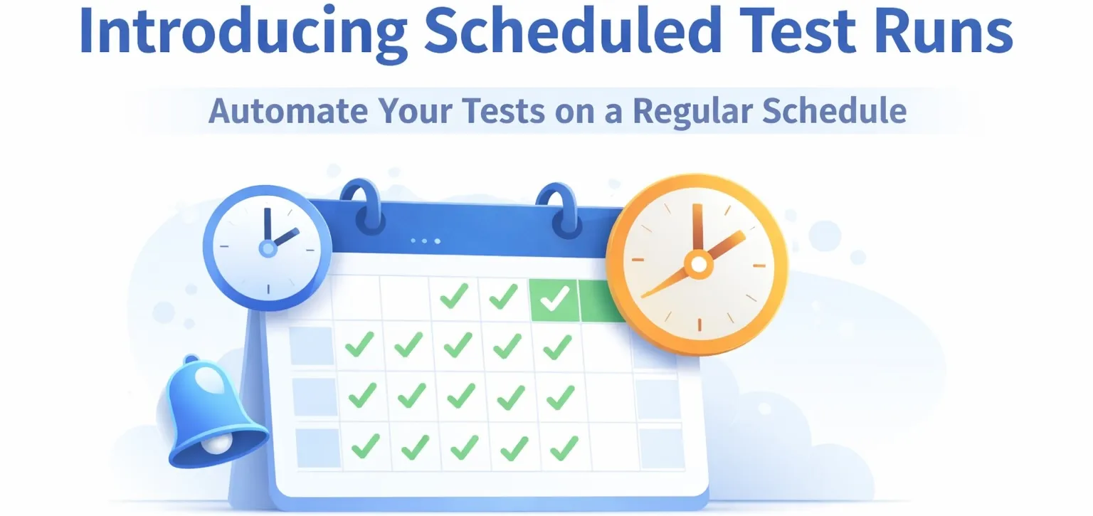 Scheduled Test Runs Are Here